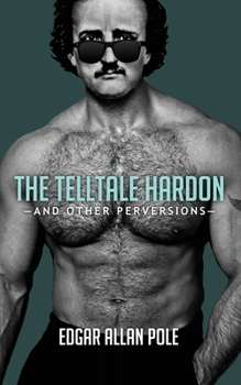 Paperback The Telltale Hardon and Other Perversions Book
