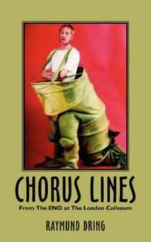 Paperback Chorus Lines: From the Eno at the London Coliseum Book