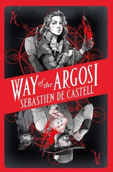 Way of the Argosi - Book #1 of the Argosi trilogy