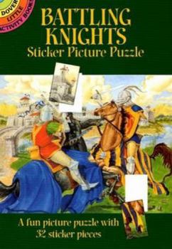 Paperback Battling Knights Sticker Picture Puzzle [With Stickers] Book