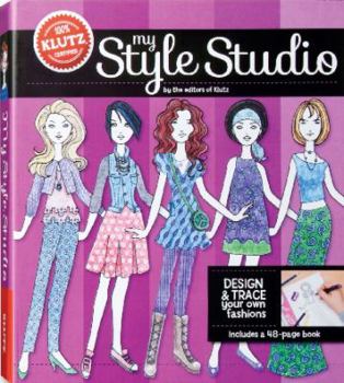 Paperback My Style Studio: Design and Trace Your Own Fashions [With Pens/Pencils and Stencils and Eraser and Sharpener and Paper] Book