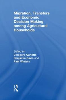 Paperback Migration, Transfers and Economic Decision Making among Agricultural Households Book