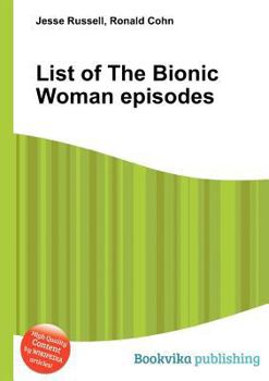 Paperback List of the Bionic Woman Episodes Book