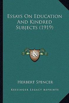 Paperback Essays On Education And Kindred Subjects (1919) Book