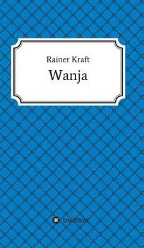 Hardcover Wanja [German] Book