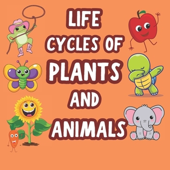 Paperback Life Cycles of Plants and Animals Book