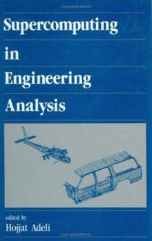 Hardcover Supercomputing in Engineering Analysis Book