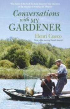 Paperback Conversations With My Gardener Book