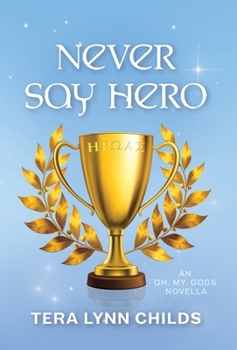 Hardcover Never Say Hero Book