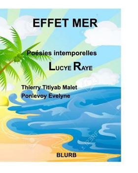 Paperback Effet mer: Poésies intemporelles [French] Book