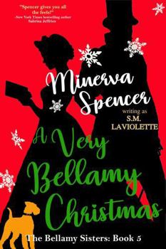 A Very Bellamy Christmas (The Bellamy Sisters)