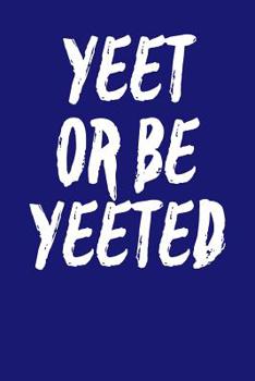 Paperback Yeet Or Be Yeeted: Guitar Tab Notebook 6x9 120 Pages Book