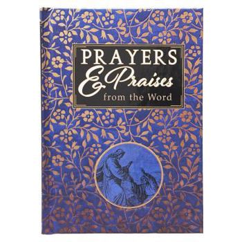 Hardcover Prayers & Praises from the Word Book