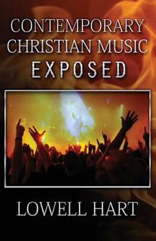 Paperback Contemporary Christian Music Exposed Book