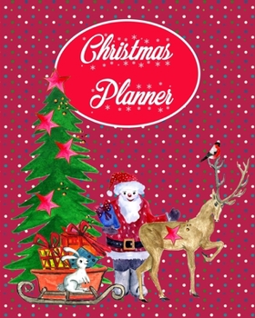 Christmas Planner: 3-Year Undated Organizer, Stress-Free Holiday Planner, Contact List, Grocery And Shopping List, Holiday Gratitude & Family Photos