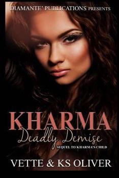 Paperback Kharma: Deadly Demise Book