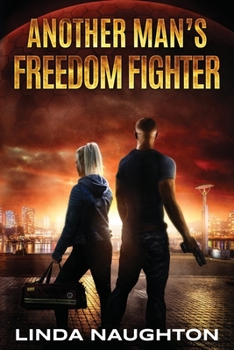 Paperback Another Man's Freedom Fighter Book