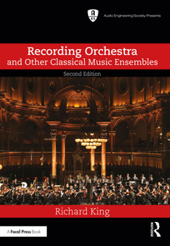 Hardcover Recording Orchestra and Other Classical Music Ensembles Book