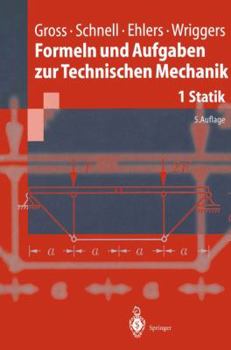 Paperback Formeln Und Aufgaben Zur Technischen Mechanik: 1 Statik (Springer-Lehrbuch) (English and German Edition) Book