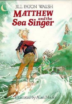 Hardcover Matthew and the Sea Singer Book