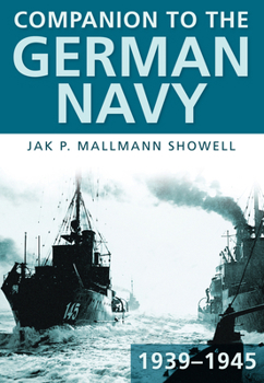 Paperback Companion to the German Navy 1939-1945 Book