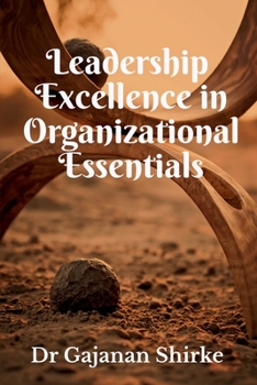 Paperback Leadership Excellence in Organizational Essentials Book