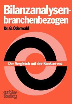 Paperback Bilanzanalysen -- Branchenbezogen: Der Vergleich Mit Der Konkurrenz [German] Book