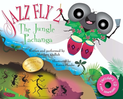 Hardcover Jazz Fly 2 W/CD: The Jungle Pachanga [With CD (Audio)] Book