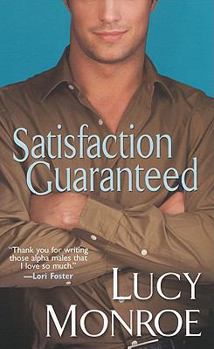 Satisfaction Guaranteed - Book #6 of the Mercenary/Goddard Project