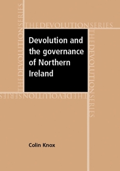 Hardcover Devolution and the governance of Northern Ireland Book