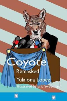 Paperback Coyote Remasked Book