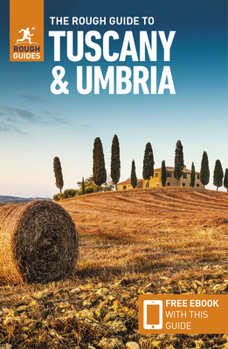 Paperback The Rough Guide to Tuscany & Umbria (Travel Guide with Ebook) Book