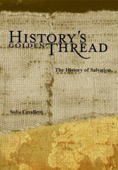 Paperback History's Golden Thread: The History of Salvation Book
