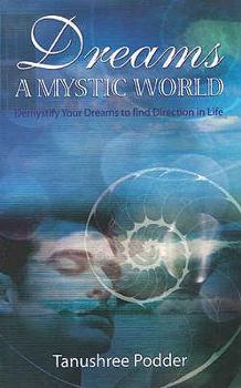 Dreams: A Mystic World