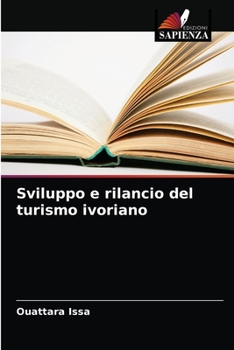 Paperback Sviluppo e rilancio del turismo ivoriano [Italian] Book