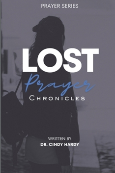 Paperback Prayer Chronicles: Lost Book