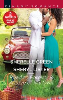Mass Market Paperback Road to Forever & a Love of My Own: A 2-In-1 Collection Book