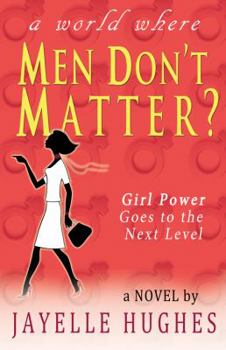 Men Don't Matter?