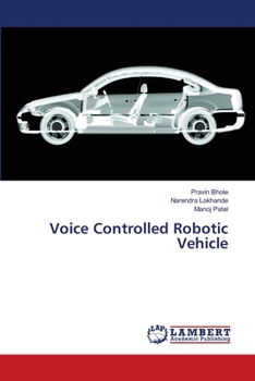 Paperback Voice Controlled Robotic Vehicle Book