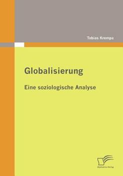 Paperback Globalisierung: Eine soziologische Analyse [German] Book