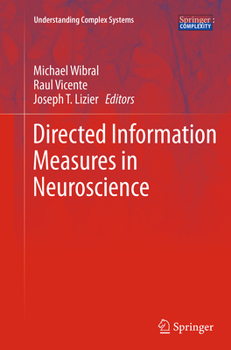 Directed Information Measures in Neuroscience