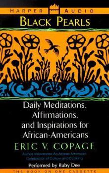 Audio Cassette Black Pearls: Daily Meditations, Affirmations, and Inspirations for African-Americans Book