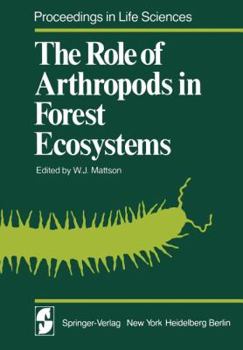 Paperback The Role of Arthropods in Forest Ecosystems Book