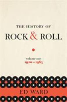 Hardcover The History of Rock & Roll, Volume 1: 1920-1963 Book