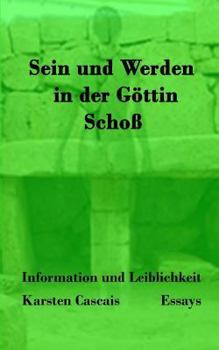 Paperback Sein und Werden in der Göttin Schoß: Essays [German] Book