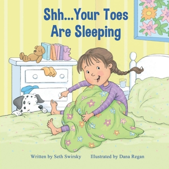 Hardcover Shh...Your Toes Are Sleeping Book