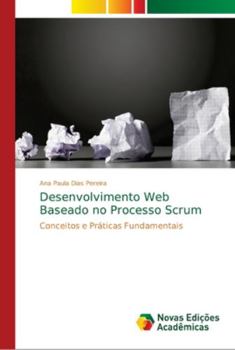 Paperback Desenvolvimento Web Baseado no Processo Scrum [Portuguese] Book