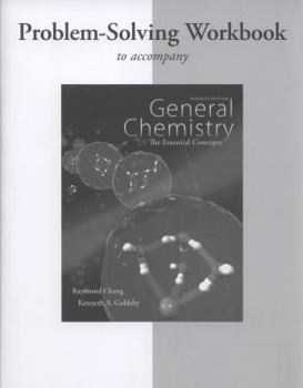 Paperback Workbook with Solutions to Accompany General Chemistry: The Essential Concepts Book