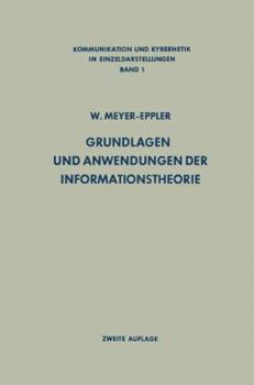 Paperback Grundlagen Und Anwendungen Der Informationstheorie [German] Book