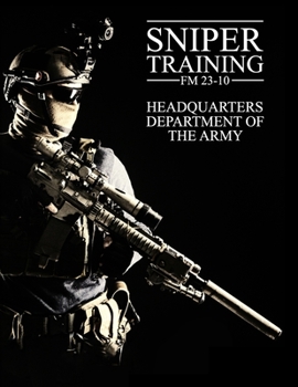 Paperback Sniper Training: FM 23-10 Book